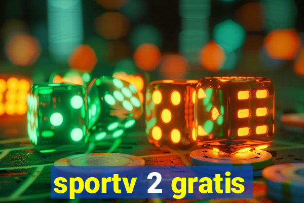 sportv 2 gratis